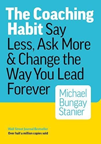 The Coaching Habit